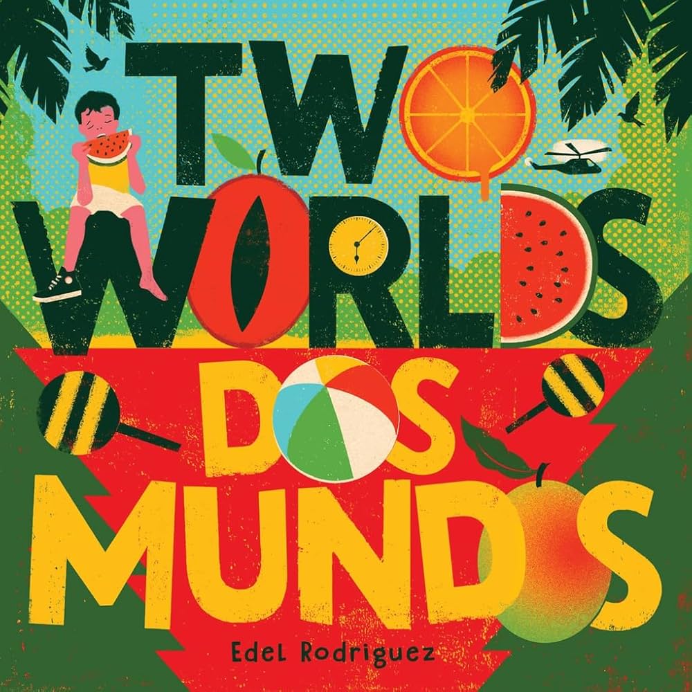 Abrams Bilingual Books Default Two Worlds (Dos Mundos) Bilingual Picture Book of English and Spanish Words
