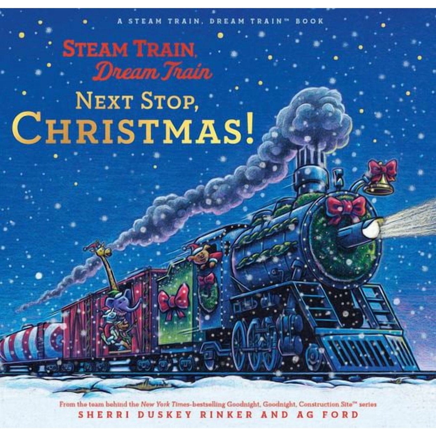 Chronicle Books Christmas Books Steam Train, Dream Train: Next Stop, Christmas!