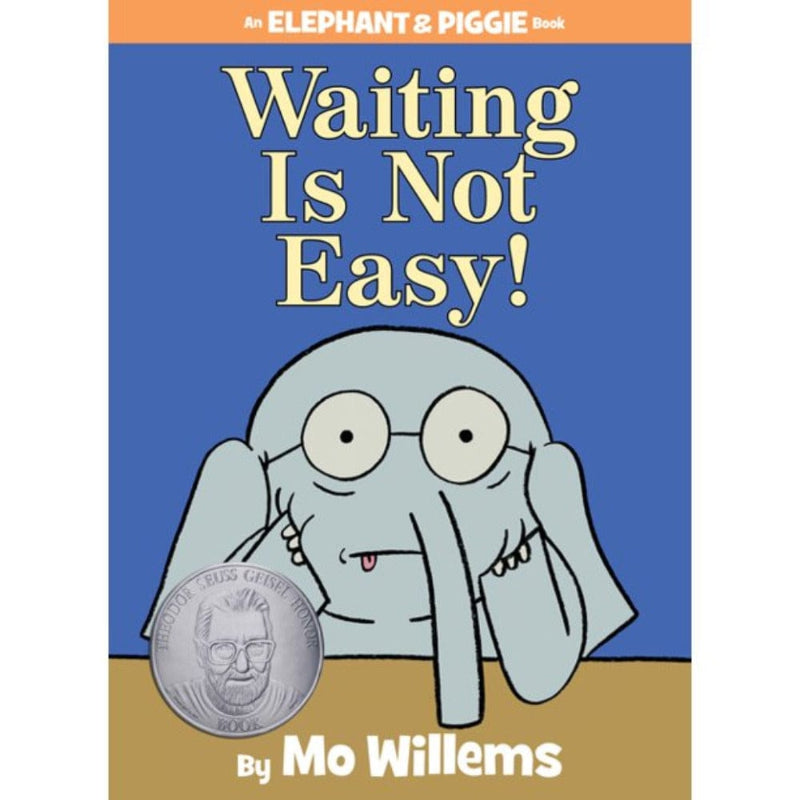 Hyperion Hardcover Books Elephant and Piggie: Waiting Is Not Easy!