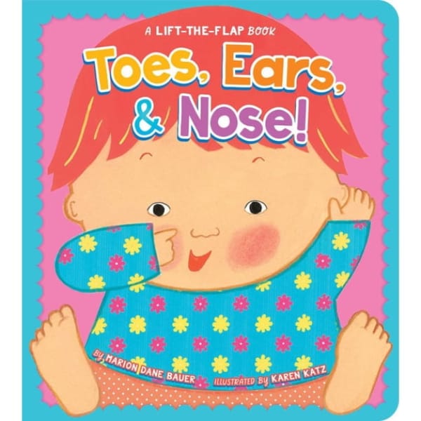 Simon and Schuster Lift the Flap Books Toes, Ears, & Nose! (A Lift-the-Flap Book)
