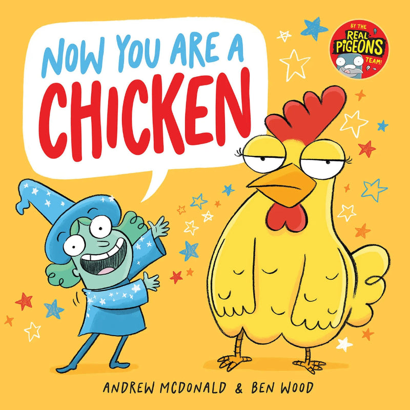 Now You Are a Chicken