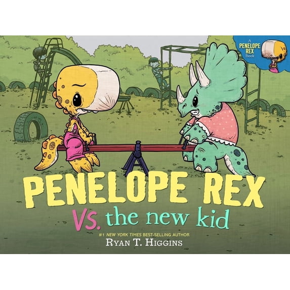 Penelope Rex vs. the New Kid