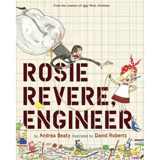 Abrams Activity Books The Questioneers: Rosie Revere, Engineer