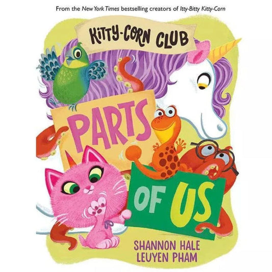 Abrams Board Books Kitty-Corn Club: Parts of Us (Board Book)