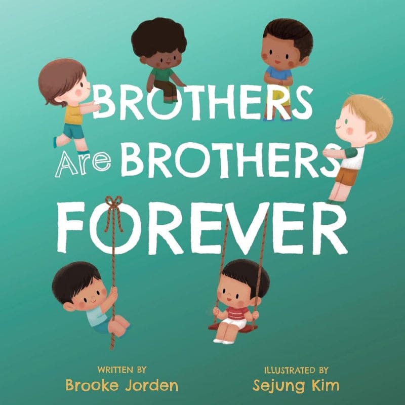 Abrams Siblings Books Brothers Are Brothers Forever (Board Book)