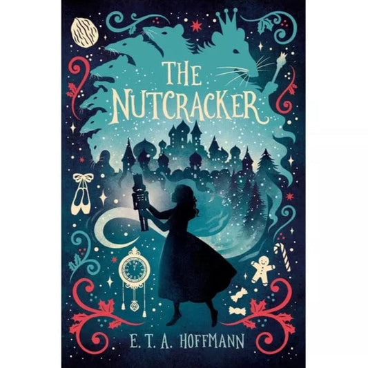 Aladdin Christmas Books The Nutcracker (The Essential Christmas Classics Collection)