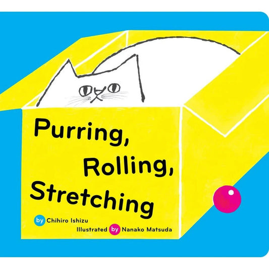 Chronicle Books Board Books Default Purring, Rolling, Stretching