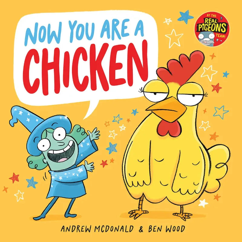Chronicle Books Default Now You Are a Chicken