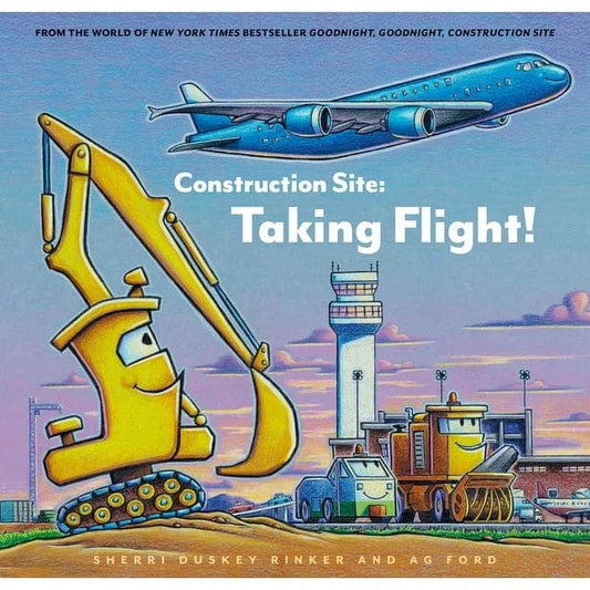 Chronicle Books Hardcover Books Default Construction Site: Taking Flight!