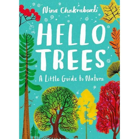 Chronicle Books Hardcover Books Default Little Guides to Nature: Hello Trees: A Little Guide to Nature