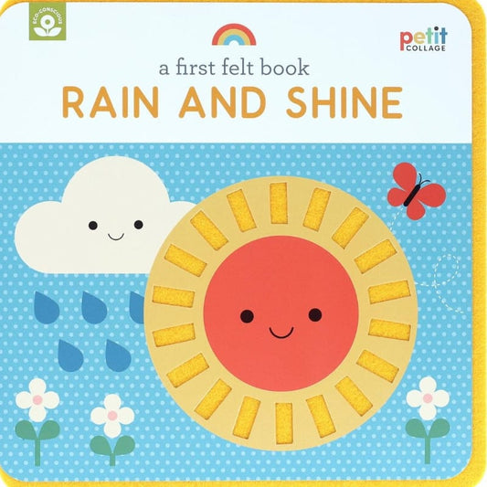 Chronicle Books Touch & Feel Books A First Felt Book: Rain and Shine