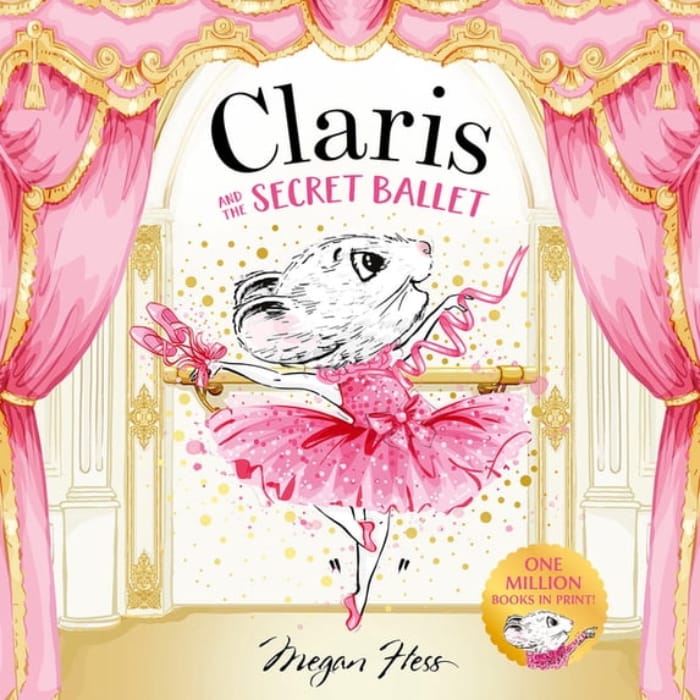 Chronicle Hardcover Books Claris and the Secret Ballet: A Claris Storybook