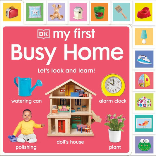 DK Children Board Books Default My First Busy Home: Let's Look and Learn! (Board Book)