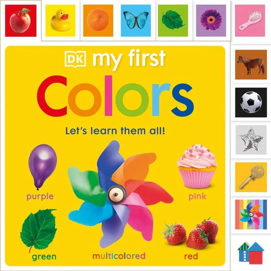 DK Children Board Books Default My First Colors: Let's Learn Them All (Board Book)