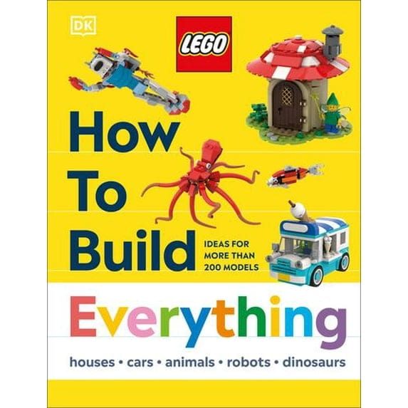 DK Children Hardcover Books Default DK LEGO How to Build Everything!