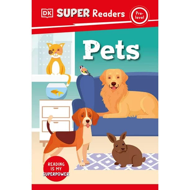 DK Children I Can Read Pre-Level Books Default DK Super Readers Pre-Level: Pets