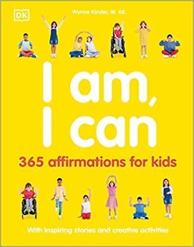 DK Children Paperback Books DK I Am, I Can: 365 Affirmations for kids