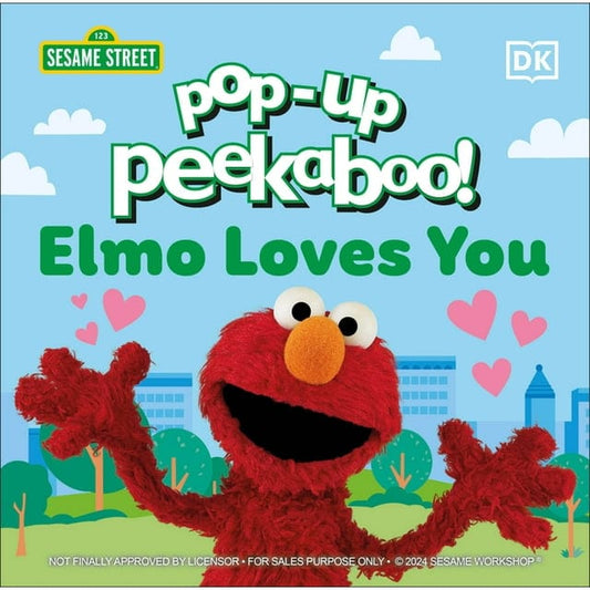 DK Children Pop Up Books Default Pop-Up Peekaboo! Elmo Loves You (Board Book)