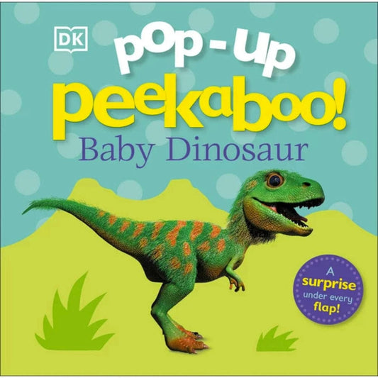 DK Children Pop Up Books Pop-Up Peekaboo! Baby Dinosaur