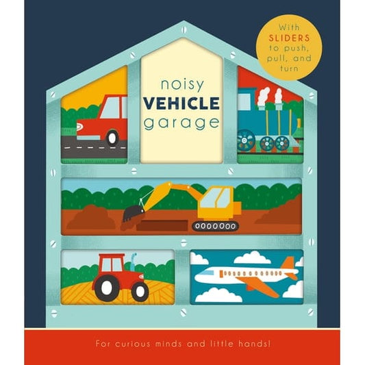 Fox Chapel Publishing Board Books Noisy Vehicle Garage