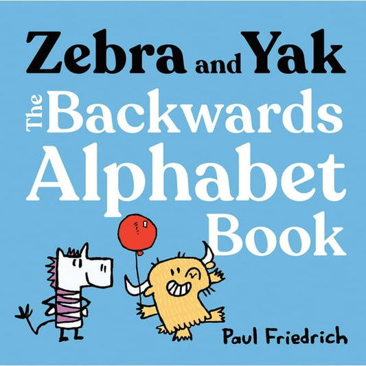 GP Putnam's Sons Books Hardcover Books Default Zebra and Yak: The Backwards Alphabet Book