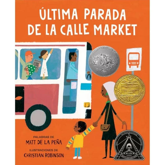 GP Putnam's Sons Books Spanish Books Última parada de la calle Market (Last Stop on Market Street Spanish Edition)