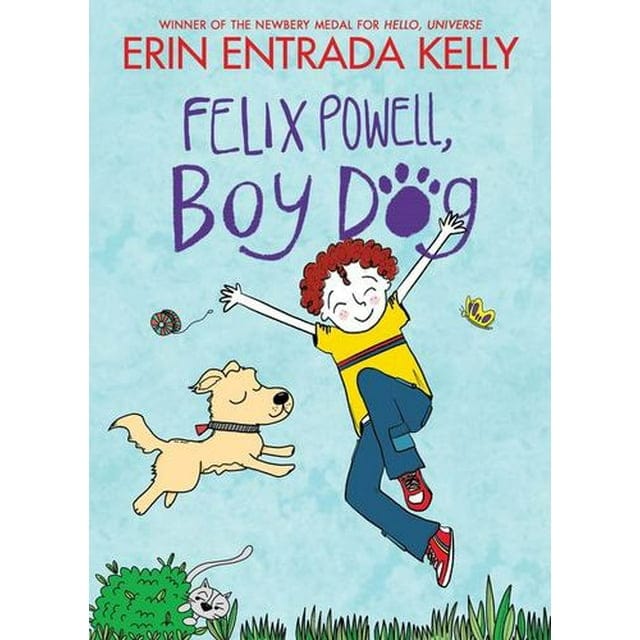 Greenwillow Books Paperback Books Felix Powell, Boy Dog