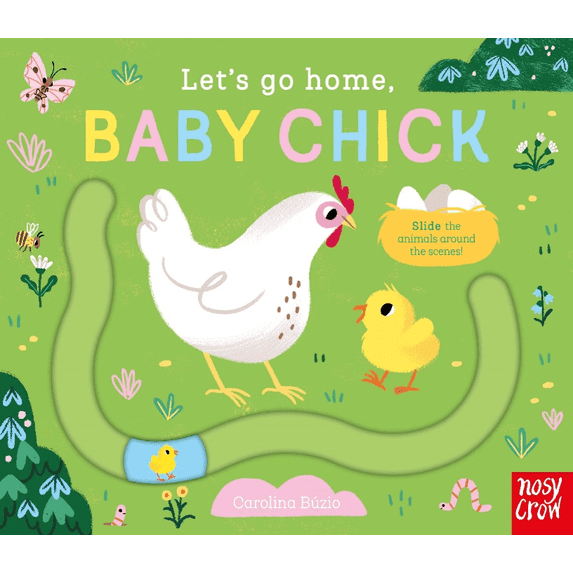 Hachette Board Books Let's Go Home, Baby Chick