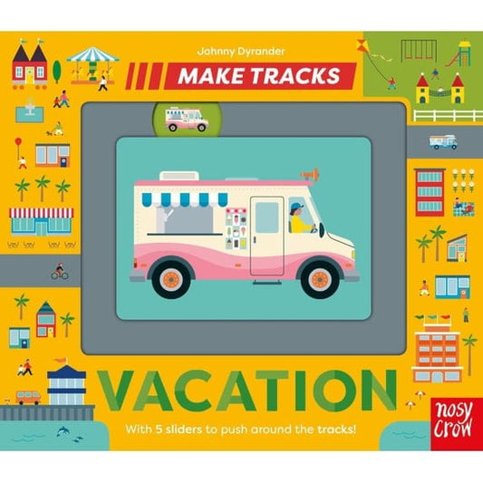 Hachette Board Books Make Tracks: Vacation