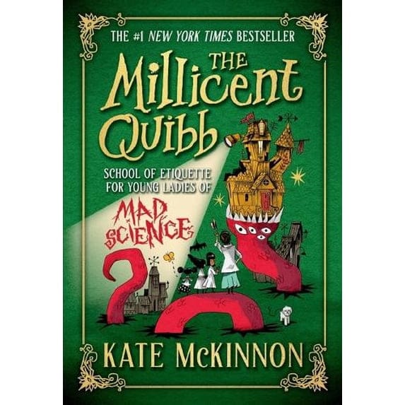 Hachette Paperback Books The Millicent Quibb School of Etiquette for Young Ladies of Mad Science (Book 1)