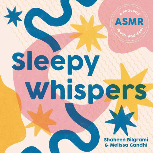 Hachette Touch & Feel Books Sleepy Whispers: A Peaceful ASMR Touch-and-Fee (Board Book)