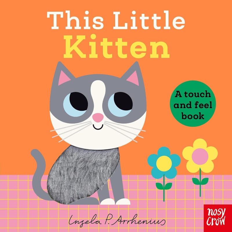 Hachette Touch & Feel Books This Little Kitten: A Touch and Feel Book
