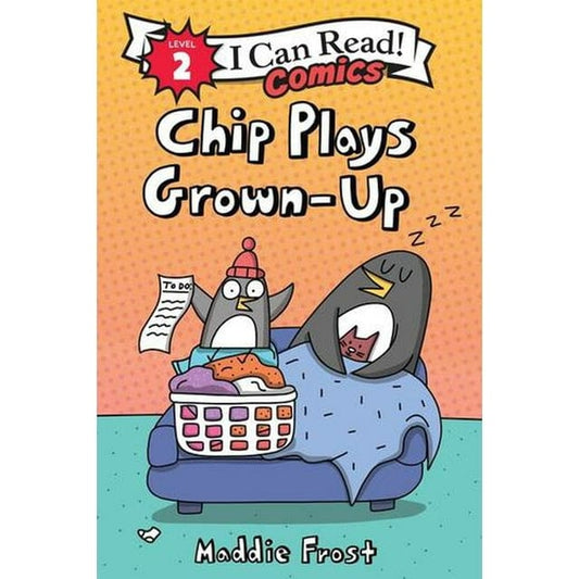 Harper Collins I Can Read Level 2 Books Default Chip Plays Grown-Up (I Can Read Comics Level 2)