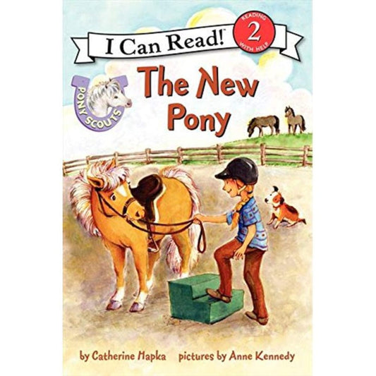 Harper Collins I Can Read Level 2 Books Pony Scouts: The New Pony (I Can Read Level 2)