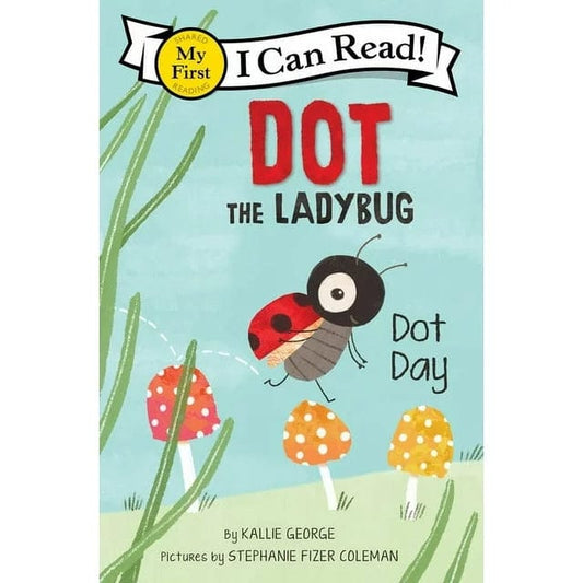Harper Collins My First I Can Read Books Default Dot the Ladybug: Dot Day (My First Reader)