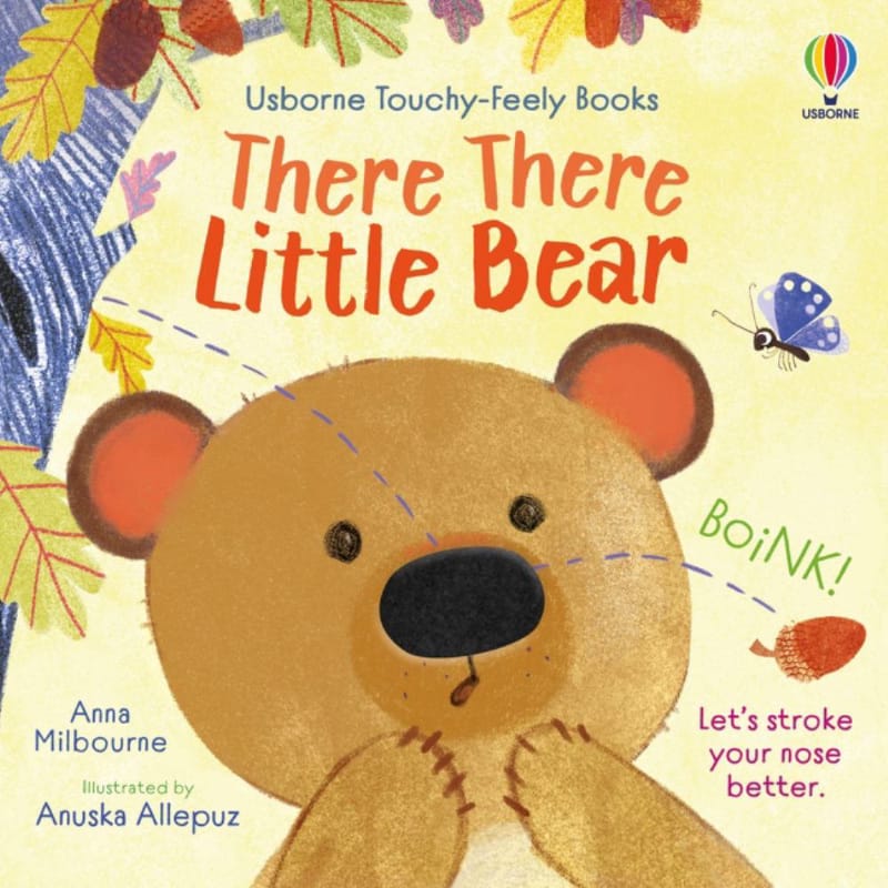 Harper Collins Touch & Feel Books There There Little Bear (Touchy Feely Board Book)