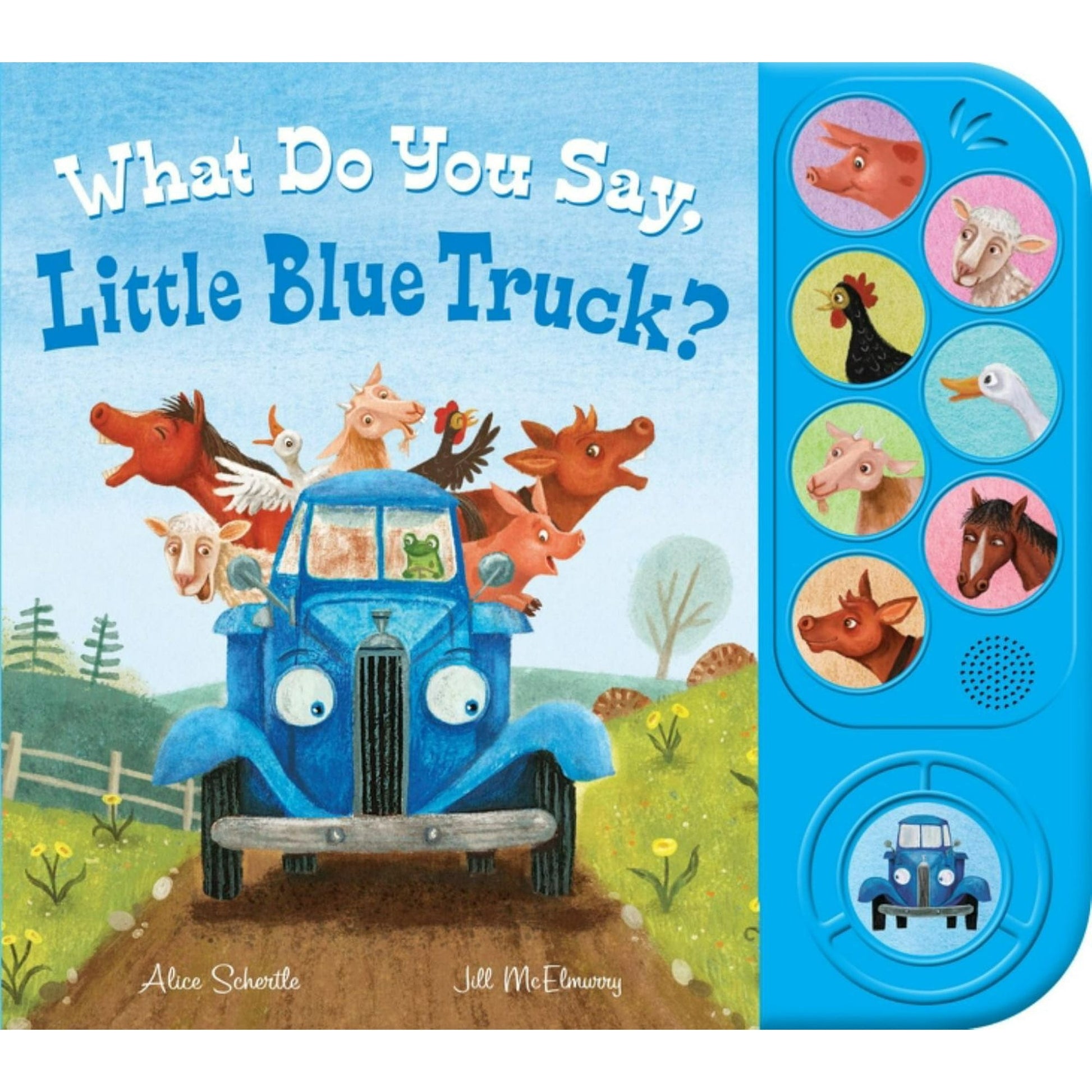 Houghton Books with Sound What Do You Say, Little Blue Truck? Sound Book