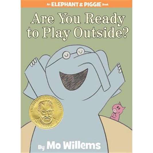 Hyperion Hardcover Books Elephant and Piggie: Are You Ready to Play Outside?