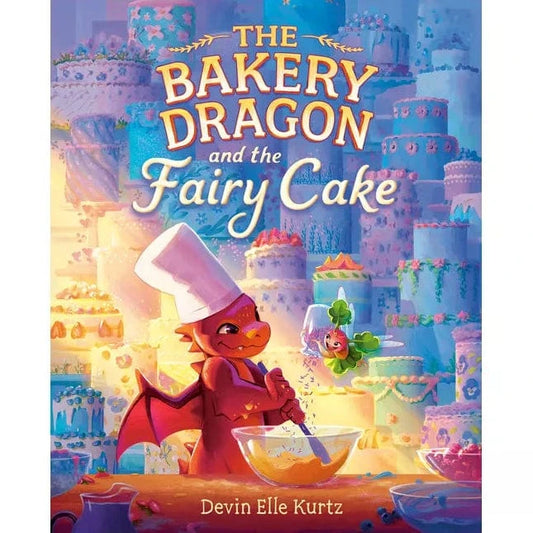 Knopf Books Hardcover Books The Bakery Dragon and the Fairy Cake