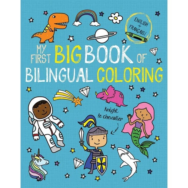 Little Bee Books Bilingual Activity Books My First Big Book of Bilingual Coloring French