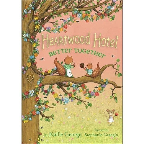 Little Brown Books Default Heartwood Hotel: Better Together (Book #3)