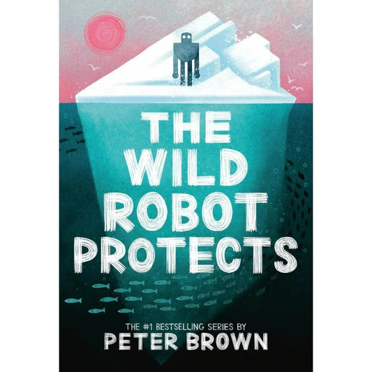 Little Brown Books Paperback Books Default The Wild Robot Protects (Book #3)