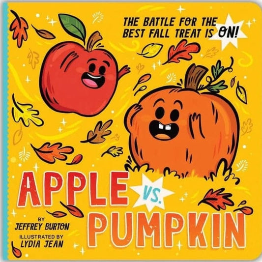 Little Simon Board Books Default Apple vs. Pumpkin: The Battle for the Best Fall Treat Is On! (Board Book)