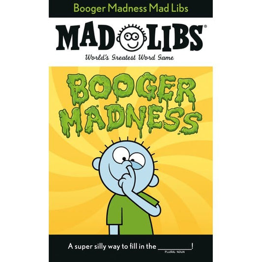 Mad Libs Mad Libs Books Mad Libs: Booger Madness