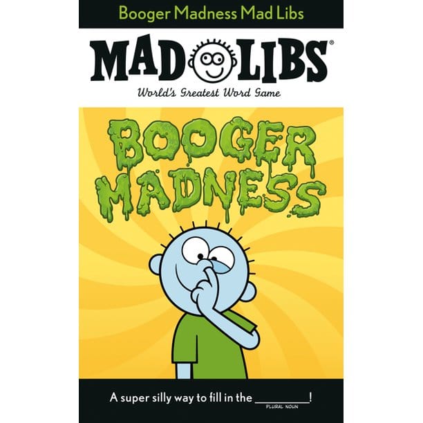 Mad Libs Mad Libs Books Mad Libs: Booger Madness