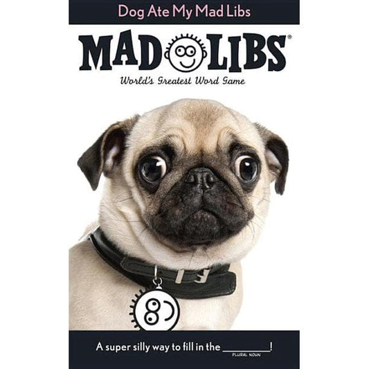 Mad Libs Mad Libs Books Mad Libs: Dog Ate My
