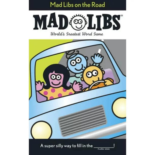 Mad Libs Mad Libs Books Mad Libs: On The Road