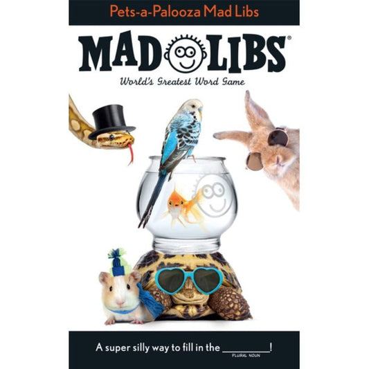Mad Libs Mad Libs Books Mad Libs: Pets-a-Palooza