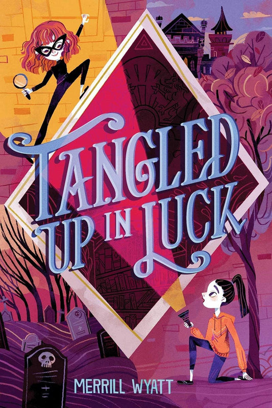 Margaret K. McElderry Books Hardcover Books Tangled Up in Luck (The Tangled Mysteries Book 1)