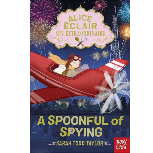 Nosy Crow Paperback Books Alice Éclair, Spy Extraordinaire: A Spoonful of Spying